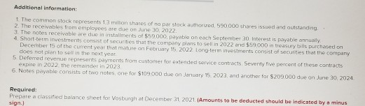 Additional information: 1. The common stock represents 13 million shares of no par stock authorized 590 000 shares issued and