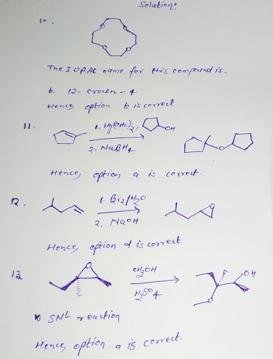 Solutions The IUPAC name for this compound is- b. 12-crown- & Hence option bis correct 2. Nab Hy Hence, option a is correct.