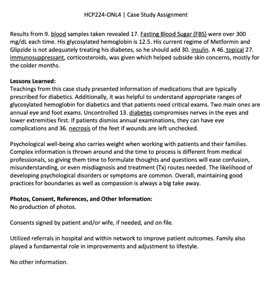 HCP224-ONL4 Case Study Assignment Results from 9. blood samples taken revealed 17. Fasting Blood Sugar (FBS) were over 300 mg