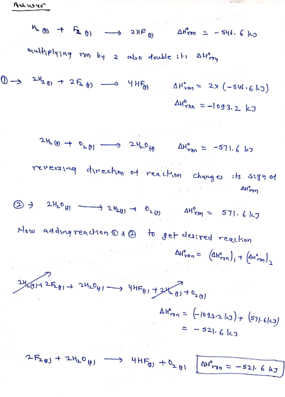 Ara user - 546. k 2HF e) _ multplying rn by 2 also double i AH 2x (-sv-61) AH ЧНf AH 0g3. 2 kJ AH 571.6 k rxn rerenng dineetr
