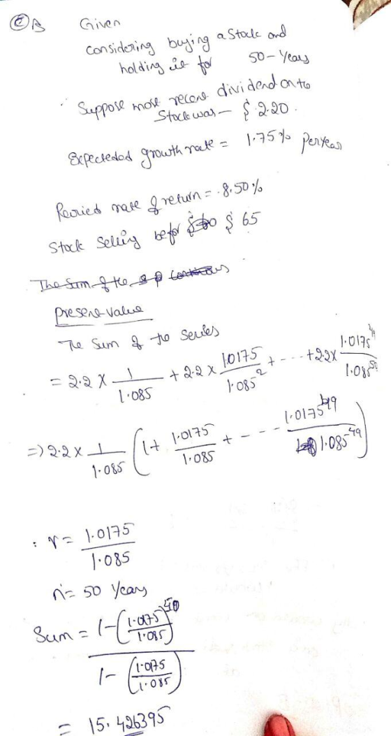 © B Given considering buying a Stack and holding it for 50-Yeay . Suppose most recent dividend on to Stocke was- Expecteded g