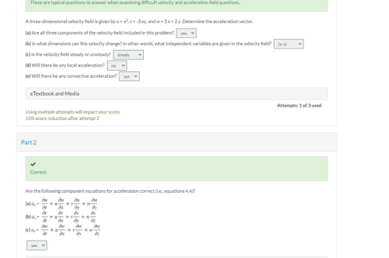 These are typical questions to answer when examining difficult velocity and acceleration field questions. A three-dimensional