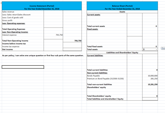 Balance Sheet (Partial) For the Year Ended December 31, 2018 Assets Income Statement (Partial) For the Year Ended December 31