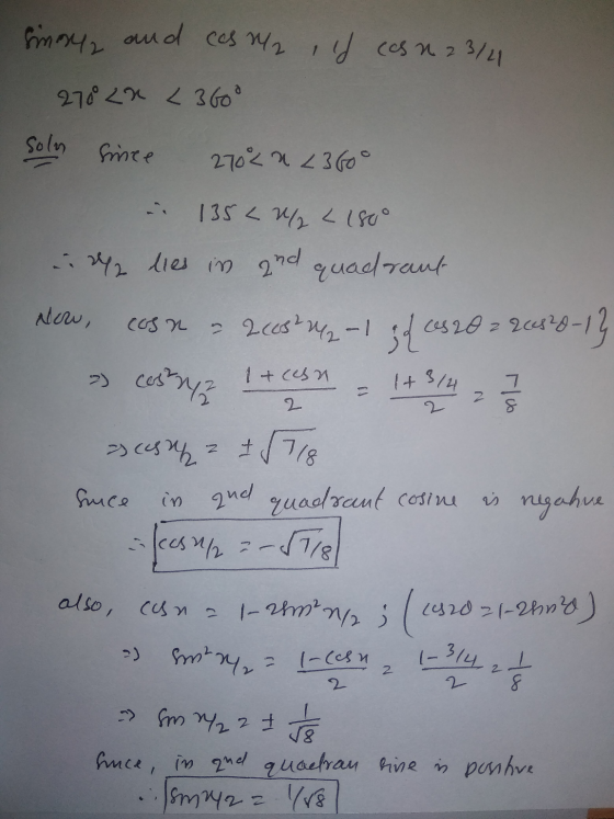 2nd cos R y costry a casa 1+ 3/4 1-314 simmy and ces 2 ild cos n 23/1 270 22 360° Soln since 270² n2360° 135 <2 2 180° ir lie