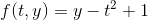 ft,y) = y-t +1