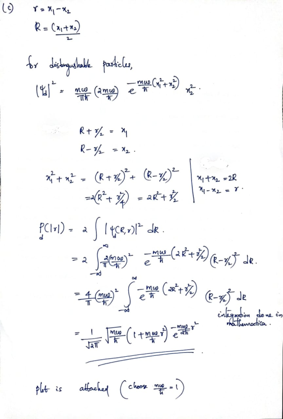 19 r = ,-xz R= Cu tax) for destngushable particles, 10 mue cama e le Cai+23) Th R+%= R-/=2. x + 5 = (R+8) + (R-7)e with=28