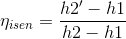 \eta _{isen}=\frac{h2'-h1}{h2-h1}