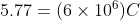 (6 × 10°)C 5.77