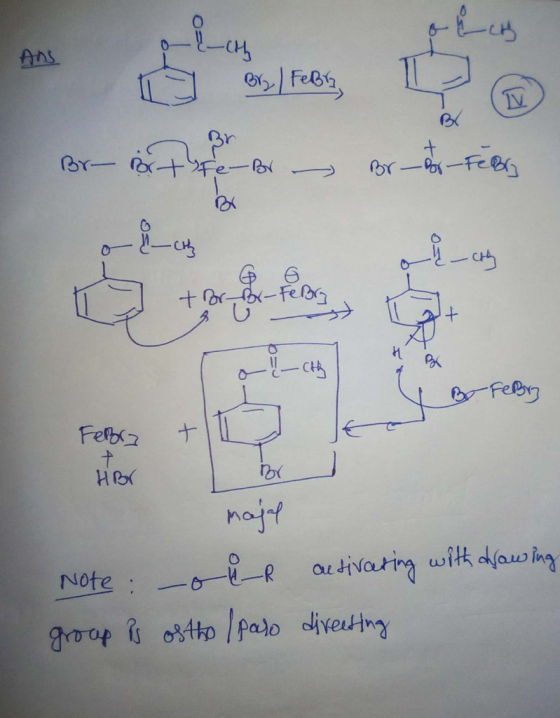 AN oc-cth 9 B3) Febra BU + Br- or t fe-Br Br-por-Ferry -Febry HBr Febry tl Tor majal Note: oir activating with drawing group
