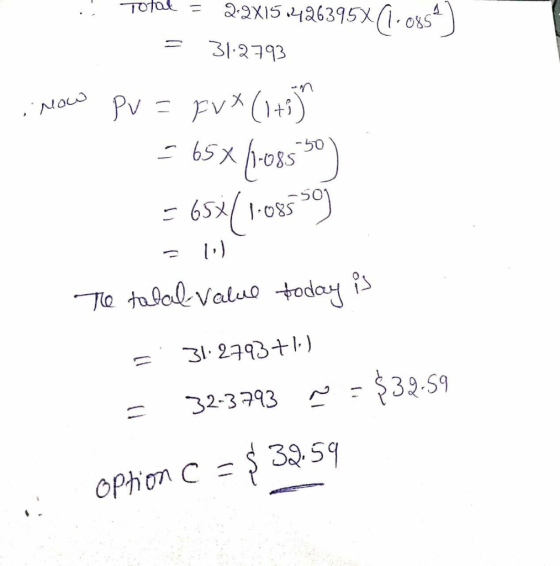 Total = 2.28151426395% (1.08547 = 31.2793 powe PV = pvX (1+5) = 65xp-08550) = 65811-08559) = lol The talal value today is = =