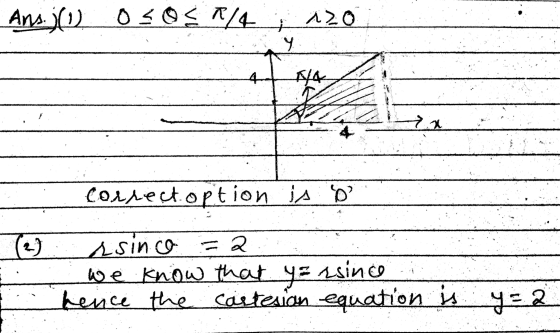 Ans (0) osos R/4 azo - ܩܢ 4 $44 2x Correct option is de (2) asinca E 2 we know that y= esine hence the cartesian equation is