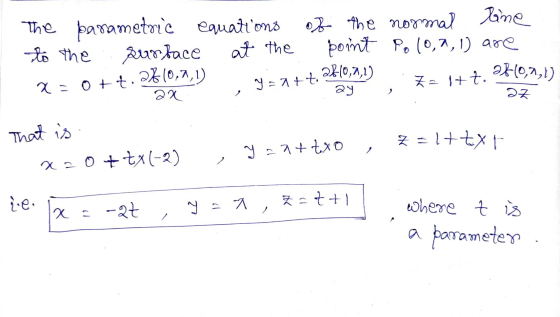 The to the parametric equations surface at the 2*10,0,1) of the normal tine point Polon, 1) are 210,2,1) 2z x = 0++. y=x+to Z