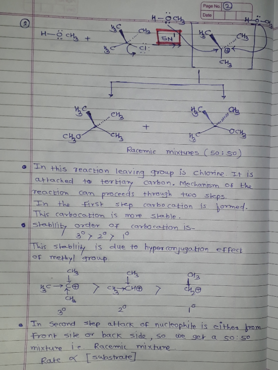 Page No. 2 Date SNI L Cho Cth - the act mixtures (50:50) Racemic In this reaction leaving group is chlorine. It is attached t