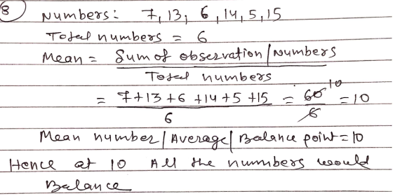 Numbers: 7, 13, 6, 14,5,15 Togel numbers = 6 Mean = Sum of observation / numbers - Tosed numbers = ++13 +6 714 +5 +15 = 60 bo