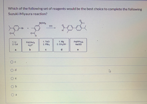 Which of the following set of reagents would be the best choice to complete the following Suzuki-Miyaura reaction? Вона 2 cul