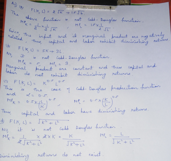 a The above MPK = FLK, L) = 2 JK above function +ISJE. is not cobb- Douglas function. Since ăn related the the input and a th