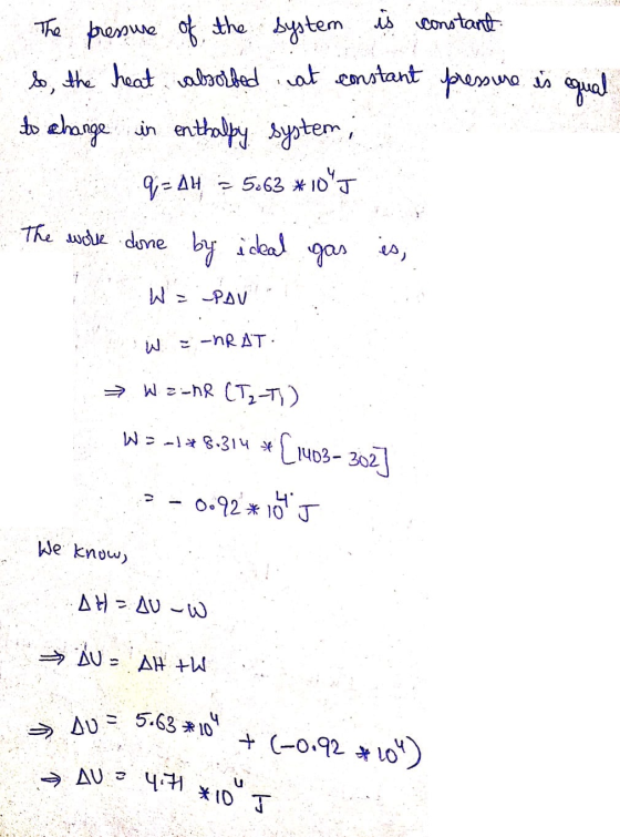is constant hpemue o the ,the heat abaolledat cnstant uuna s ua bytem to ehage in enthaly te -AH5.63 * 10 The udue due by ide