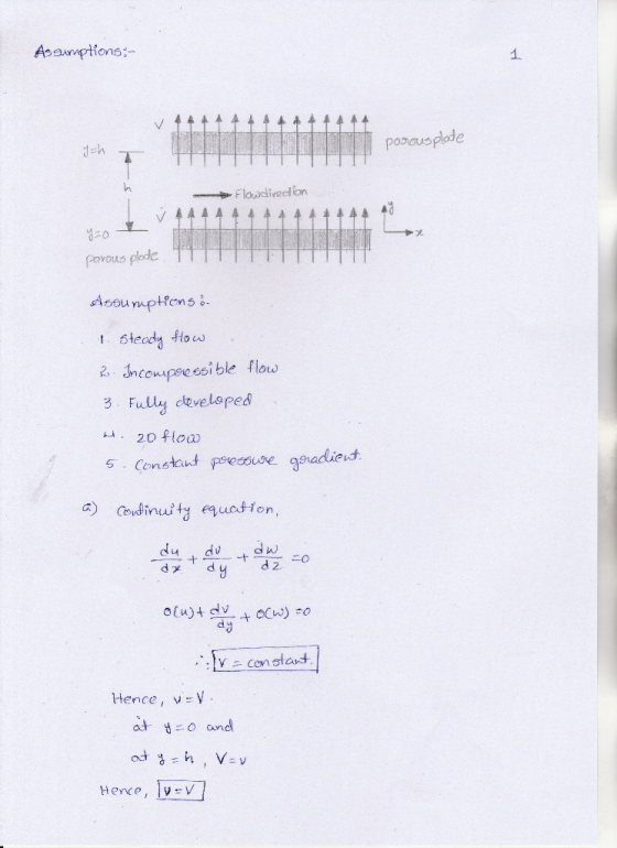 Assumptions:- 4 4 4 4 4 4 4 porousplate Ich Flowdirection - V 44 44 porous plote 17 Assumptions a 1. Steady How 3. Incorposes