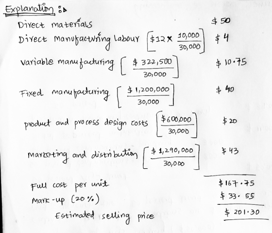 $50 t Explanation or Direct materials Direct manufacturing labour ($12 x 30,000 30,000 variable manufacturing I $ 322,500 to
