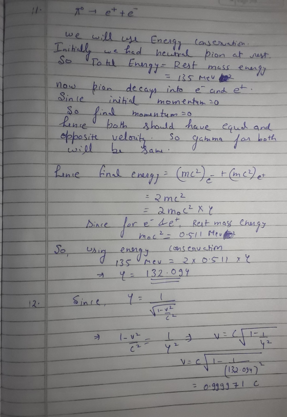 T et té now So we will use Energy Conservation. Initially had heutral pion at rest. So To tel Energy Rest mass es energy 135