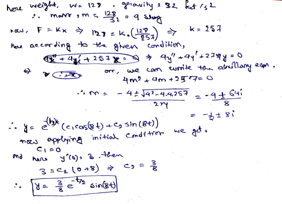 . We 129 morr om a now, k= here accor om, here weight, geravity 2 32 kat is 12 8 2 = 4 shung F=kx → 127=k.it). 257 ording to