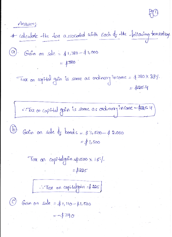 Answor: folaing tanauteay + calculate -the dar associated with Each d, the Sale Gain = $1,380 - 1, 000 on $30 $ 380 X 33/. in
