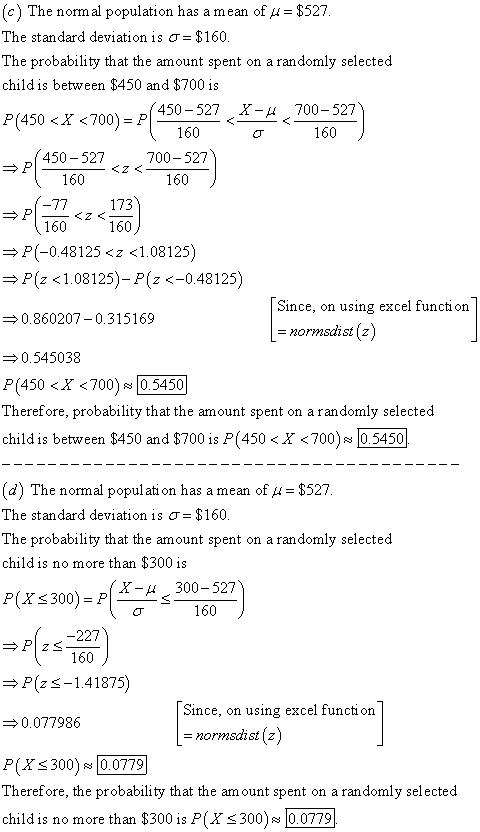 (c) The normal population has a mean of μ-S527 The standard deviation is ơ $160 The probability that the amount spent on a ra