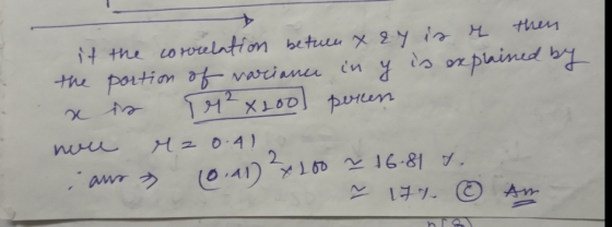 then is explained by it the correlation between x ay is e 9² pereen Mz0.41 i aur » 10.11 ?x100 ~ 16-81 4. ~ 177 © Am X200 nou