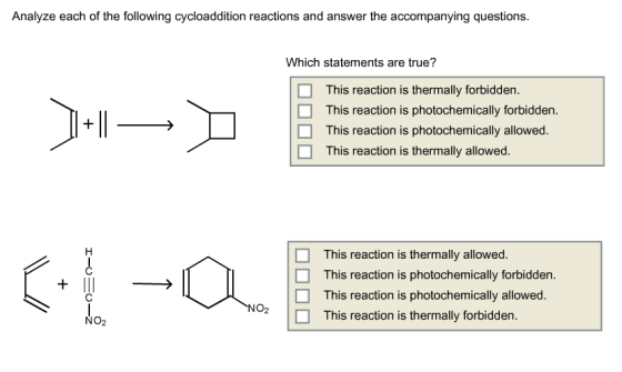 Image for Analyze each of the following cycloaddition reactions and answer the accompanying questions. Which statements