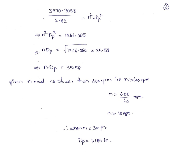 @ 3570 3038 Bopp 2.82 esnt Do = 1266.065 a) app = 1266-065 11266.065 = 35.58 =) n.Dp = 35.58 given in must no slower than 60