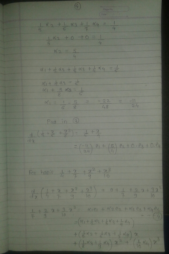 Page No. Date Id2t1N3+14= X2=5 4. 22 -11 24 48 Put in (3) d2 =(-|| et (5) P2 +0.P3+0:P4 24 For hasis 123 lo 0+1t22+32 7- 6. 1