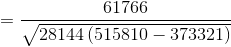 =\frac{61766}{\sqrt{28144\left(515810-373321\right)}}