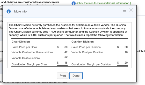 - and divisions are considered investment centers. Click the icon to view additional information.) L : em More Info nti The C