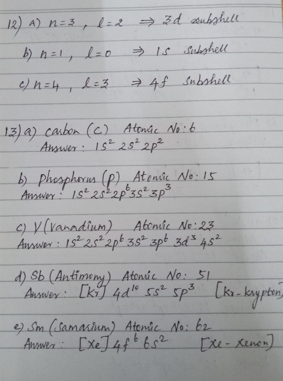d ubahul 12) A) n-3 LER Sahell b) hal 4f abohell 13) 47 cabon (c) Atondc No b Answer Is 2s 2p Phespharua (p) Atende Ne 1s Anr