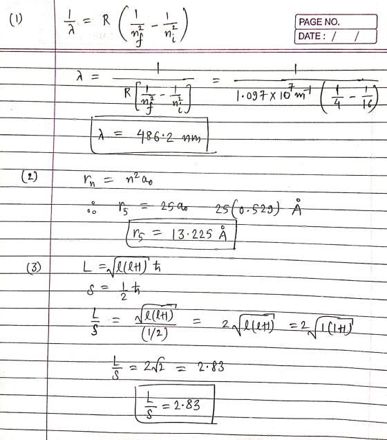 PAGE NO. DATE: / 1.097 x 10 486.2 am I rn = n²ao is = 2500 2560.529) Å 3 13.225 Å L = felet) | 8 = 1 h a pellet) - zafelet) =