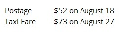 Postage Taxi Fare $52 on August 18 $73 on August 27