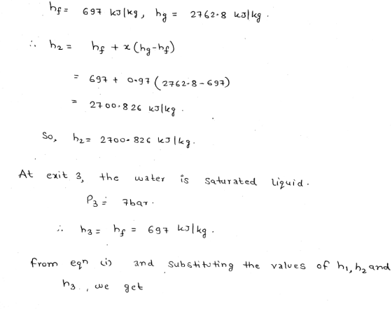 hf= 697 kJ/kg, bg = 2762.8 kg/kg | b = họ + 3 (h-hg) = 697 + 0-97 ( 2762-8-697) - 2700.826 kilky. So, hz= 2700- 826 kJ 1kg. A