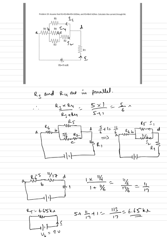 Problem 19: Assume that R1-R2 R4-R5-1KOhm, and R3-R6-5 kOhm. Calculate the current through R4. R5 R2 R1 Vb-9 volt 3 6 SA Ls 1