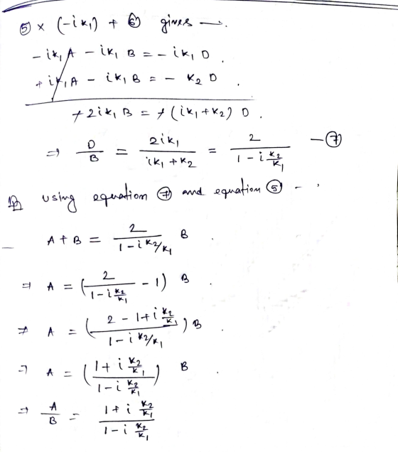 - IA к, б 6 x (-ik) & ① gives -ik, A - ik, B = -ik, o ik, B = ixia trik, B = f(ik, fK2) D aik, ik, tk2 T-it 2 D % B using equ