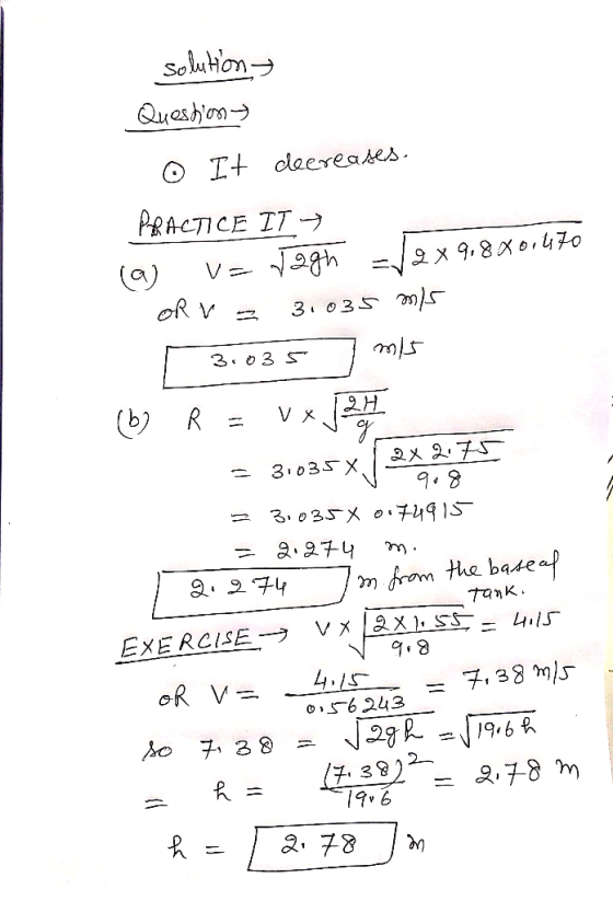 Selution Queshon leereaes PRACTICE TT V gh oR V 3 035 m/5 3 o 3 ST R = 2メ275 9.8 3 035X oチ4915 3.035X 2.274 m from the baseaf