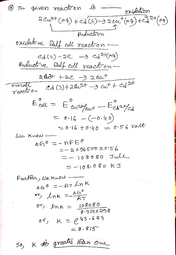 reacto ② The geven reaction is - oxidation 2eurt call) ted s)-> 2eu+(29) +0724 (aq) Reduction oxidative half cell reaction -