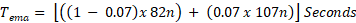 Tema = [((1 – 0.07)x 82n) + (0.07 x 107n) Seconds