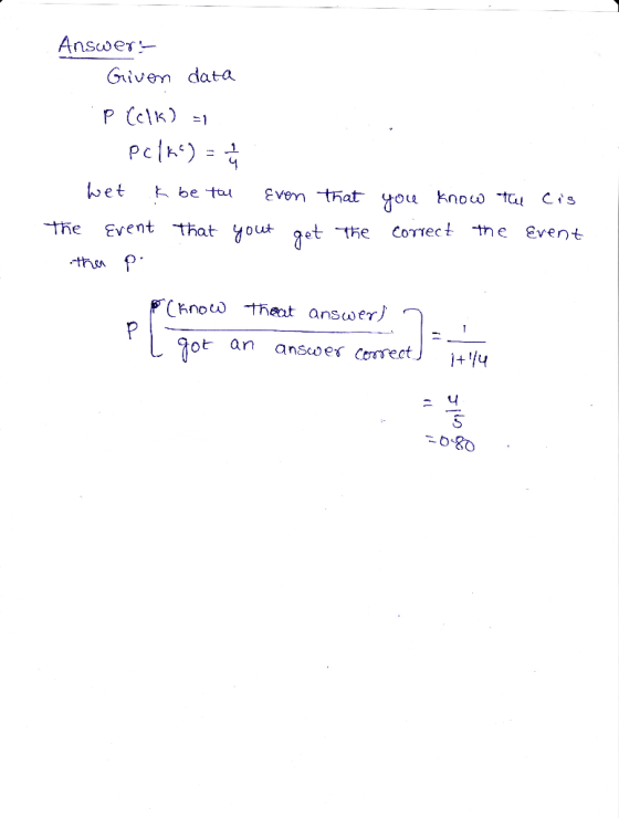 Answer- Griven data het k betu ewn that you knou tal Cis -the Event at yout get-the correct th e Event ot an ansoes Cect