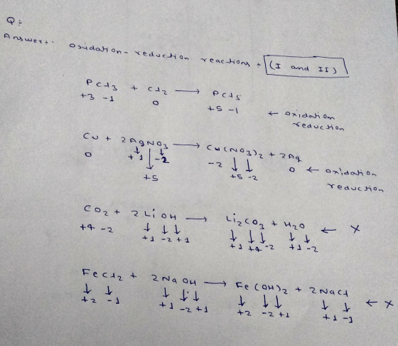 Answert osudation reduction reactions ( and II) Pcl3 + Ctz - 7 +3 - 1 Pets +5 -1 * oxidation reduction Cu + 2AgNO3 - Cu(NO3)2