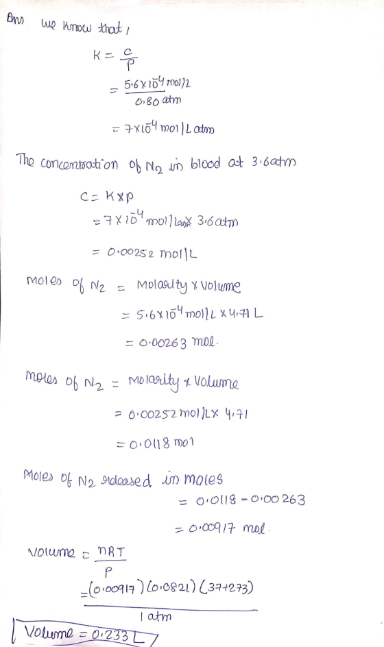 5.6Y10mol)2 Oi80 atm xlo moLatm The concomtoaton ob No u blood at 3.6atm C Kxp XIDoa 36atm = 0.002S2 mol|L Moles oN2 Molael