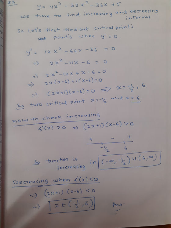83 2 2018 y 2003 - 33 x - 3630 + 5 we have to find increasing and decreasing interval so lets first find out critical point