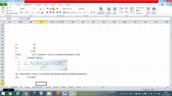 DERIVATIVES BINOMIAL - Microsoft Excel (Product Activation Failed) File Home Insert Page Layout Formulas Data Review View Add