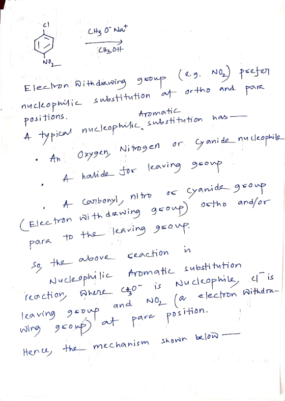 CH3 Or Nat Tietot NO Aromatic (2.g. Noprefer Electron With drawing group substitution at ortho and para nucleophisia position