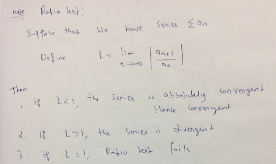 nole Ratio test: Series Ean We that have Suffose Define La lim antl no Then the LLI if con vergent is absolutely series Elenc