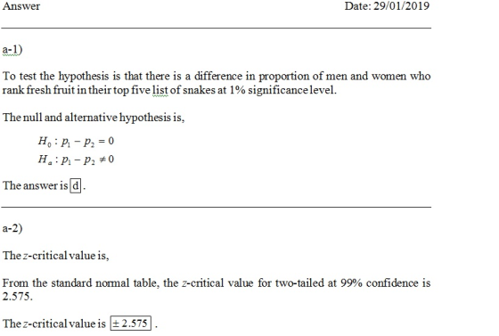 Answer Date: 29/01/2019 a1) To test the hypothesis is that there is a difference in proportion of men and women who rank fres